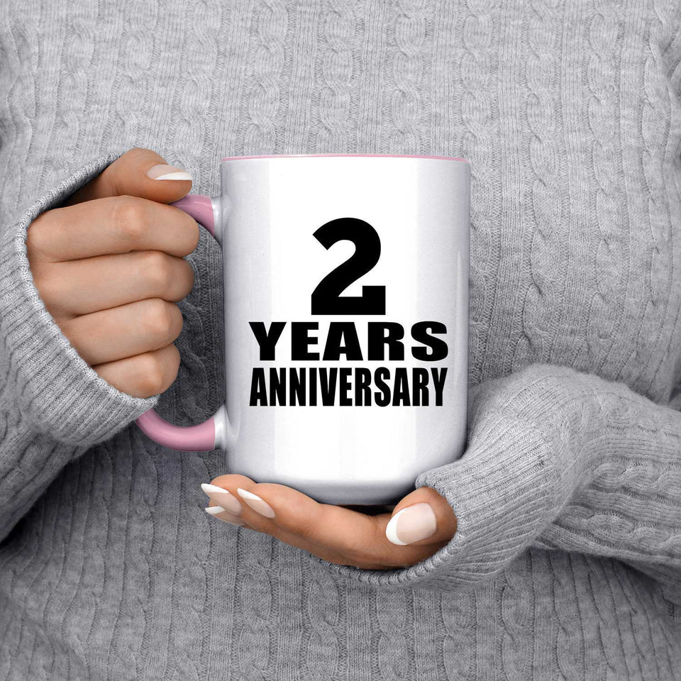 2nd Anniversary 2 Years Anniversary - 15oz Accent Mug Pink