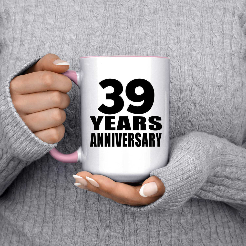 39th Anniversary 39 Years Anniversary - 15oz Accent Mug Pink