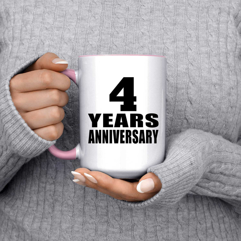 4th Anniversary 4 Years Anniversary - 15oz Accent Mug Pink