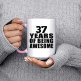 37th Birthday 37 Years Of Being Awesome - 15oz Accent Mug Pink