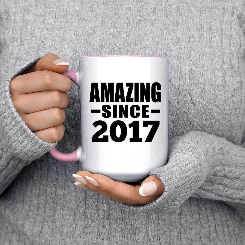 7th Birthday Amazing Since 2017 - 15oz Accent Mug Pink