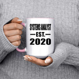 Systems Analyst Established EST. 2020 - 15oz Accent Mug Pink