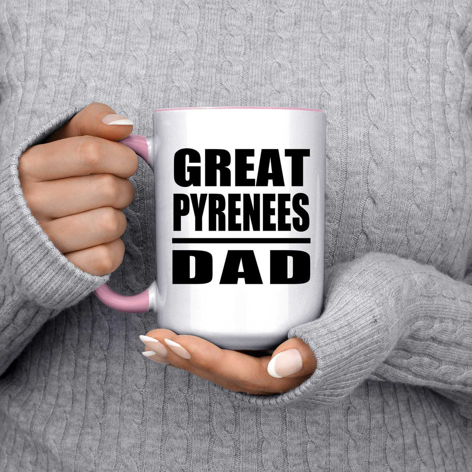 Great Pyrenees Dad - 15oz Accent Mug Pink