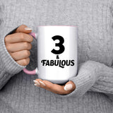 3rd Birthday 3 & Fabulous - 15oz Accent Mug Pink