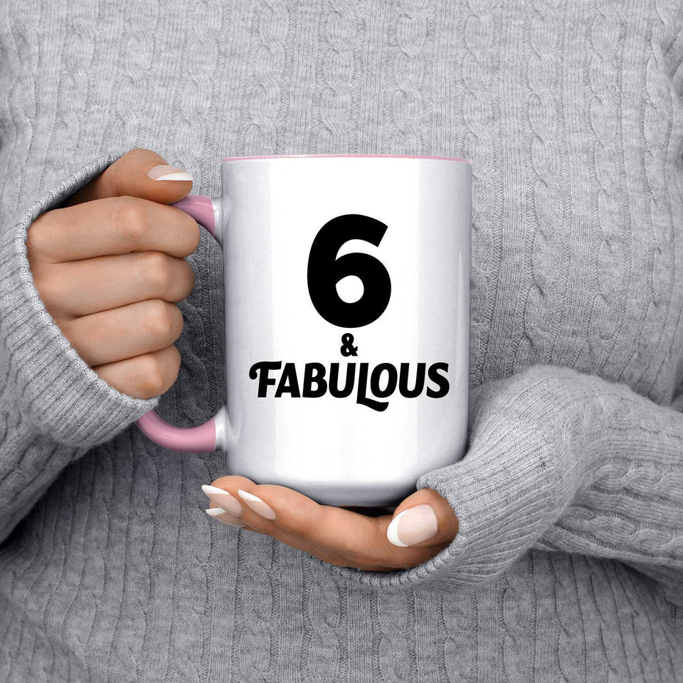 6th Birthday 6 & Fabulous - 15oz Accent Mug Pink