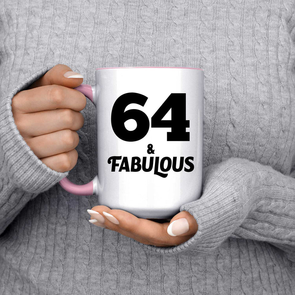 64th Birthday 64 & Fabulous - 15oz Accent Mug Pink