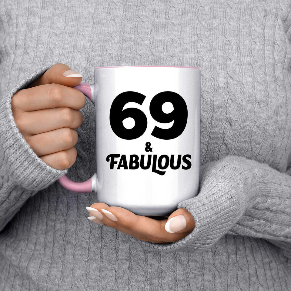 69th Birthday 69 & Fabulous - 15oz Accent Mug Pink