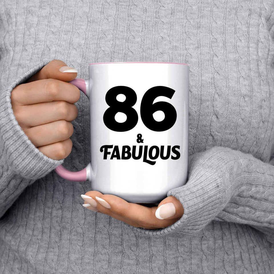 86th Birthday 86 & Fabulous - 15oz Accent Mug Pink