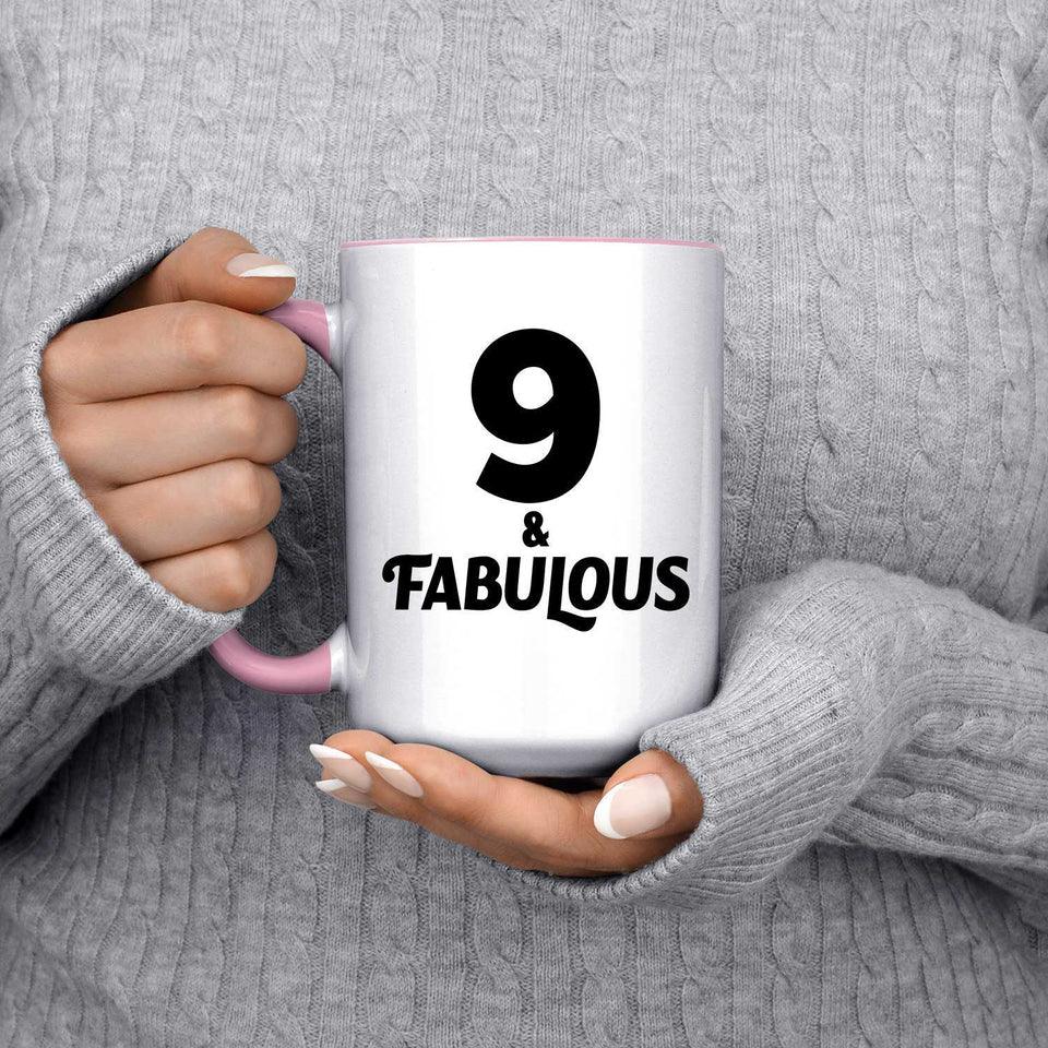 9th Birthday 9 & Fabulous - 15oz Accent Mug Pink