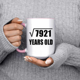 89th Birthday Square Root of 7921 Years Old - 15oz Accent Mug Pink