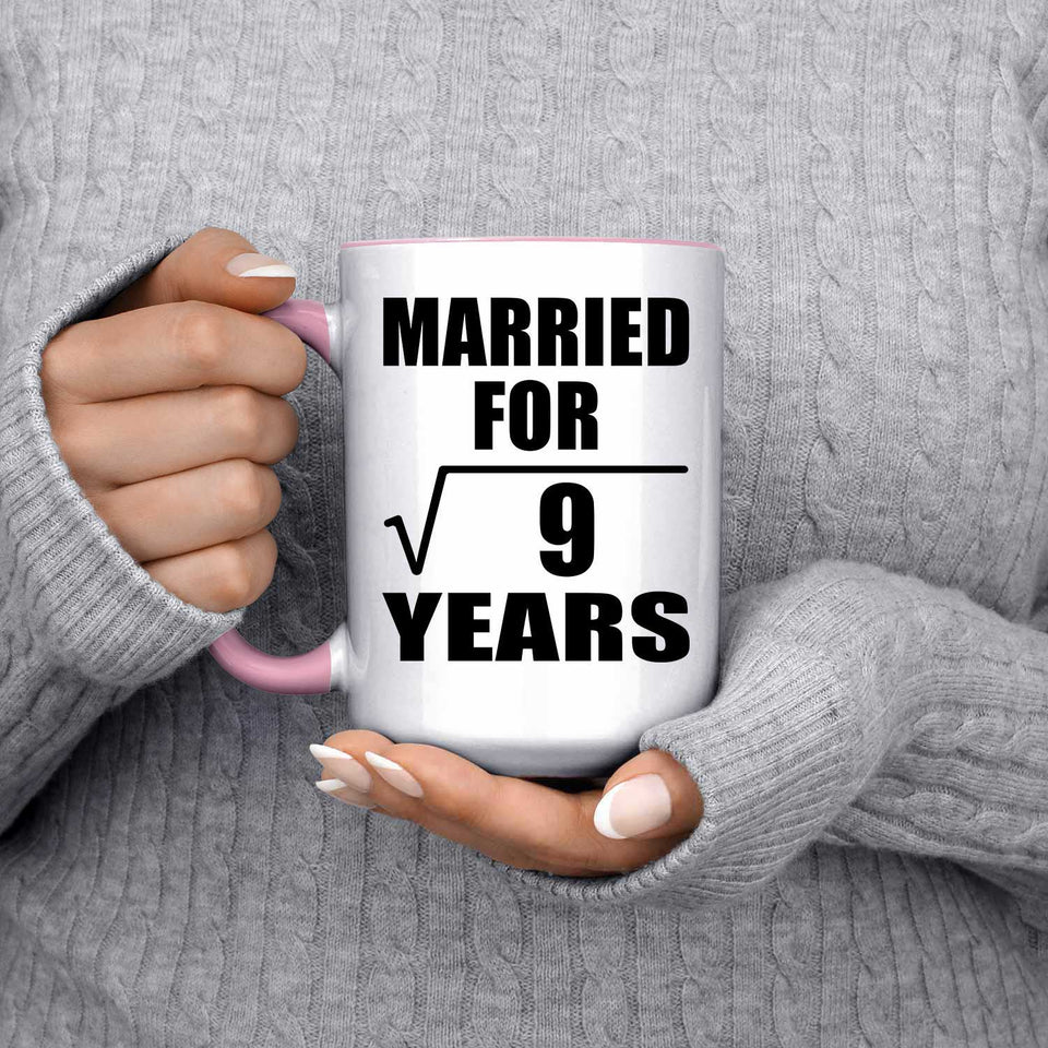3rd Anniversary Married For Square Root of 9 Years - 15oz Accent Mug Pink
