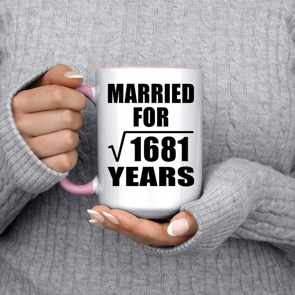 41st Anniversary Married For Square Root of 1681 Years - 15oz Accent Mug Pink