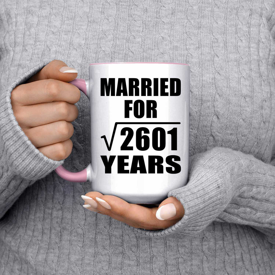 51st Anniversary Married For Square Root of 2601 Years - 15oz Accent Mug Pink