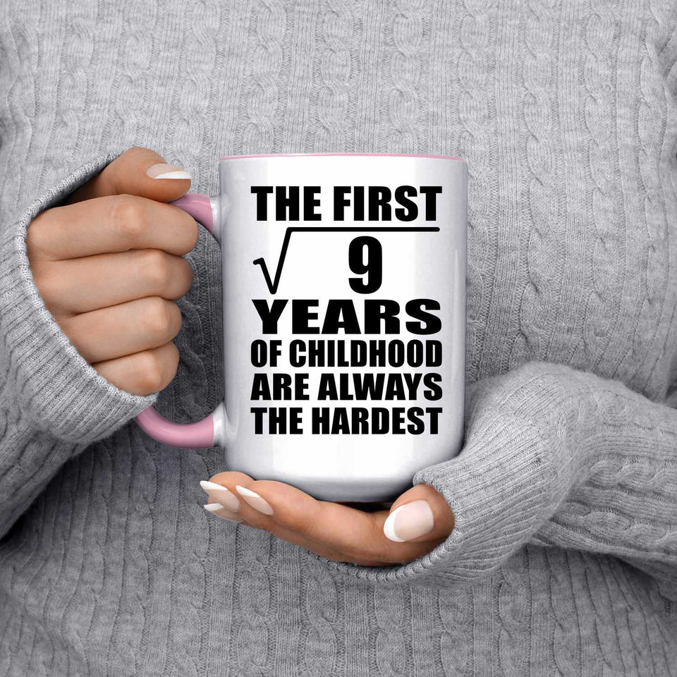 3rd Birthday Square Root of 9 Years of Childhood - 15oz Accent Mug Pink