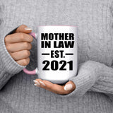 Mother In Law Established EST. 2021 - 15oz Accent Mug Pink