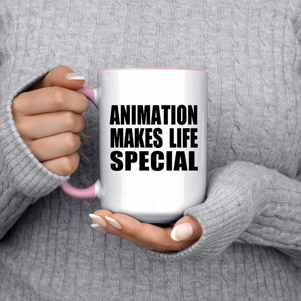 Animation Makes Life Special - 15oz Accent Mug Pink