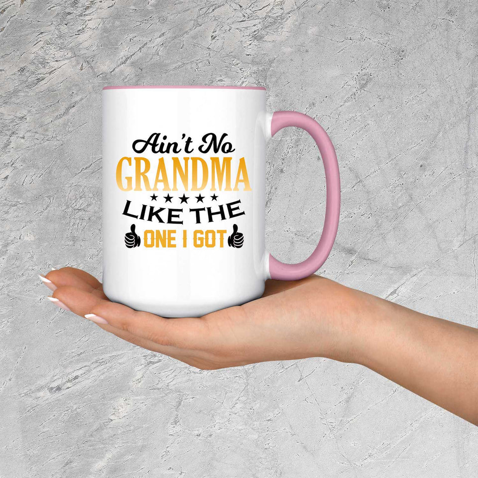 Ain't No Grandma Like The One I Got - 15oz Accent Mug Pink