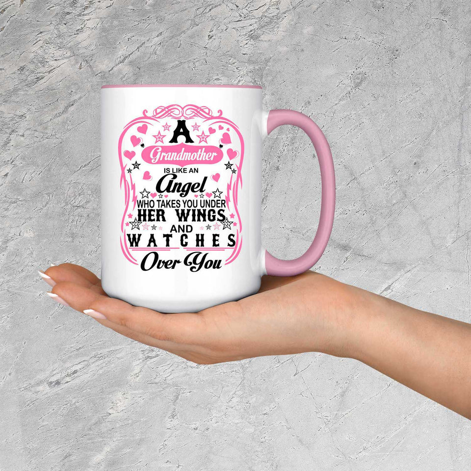 Grandmother Is An Angel Takes You Under Her Wings - 15oz Accent Mug Pink