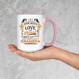 How Much Love Could Hold Until Called Me Grandpa - 15oz Accent Mug Pink