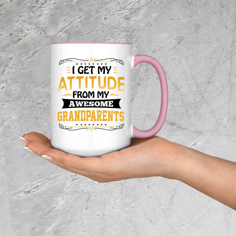 I Get My Attitude From My Awesome Grandparents - 15oz Accent Mug Pink