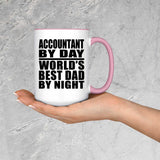 Accountant By Day World's Best Dad By Night - 15oz Accent Mug Pink