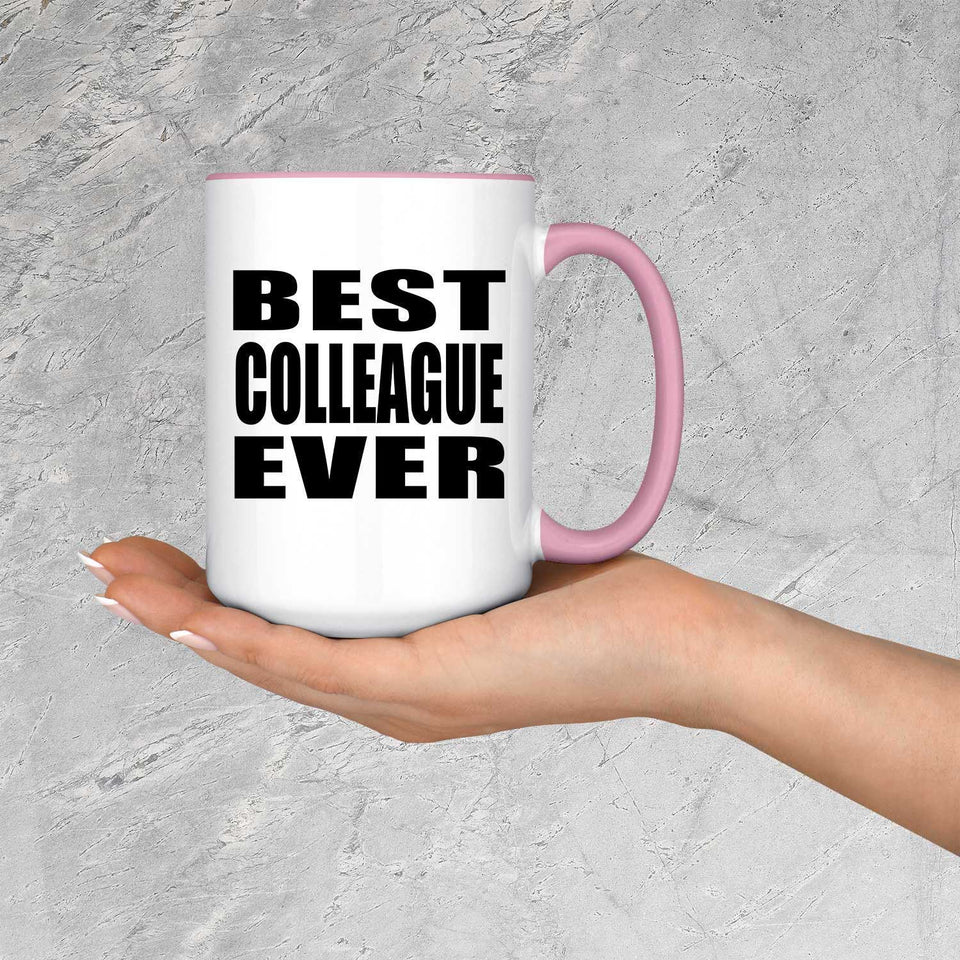 Best Colleague Ever - 15oz Accent Mug Pink