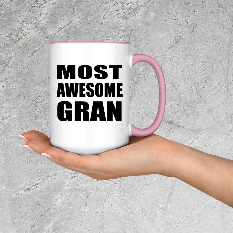 Most Awesome Gran - 15oz Accent Mug Pink