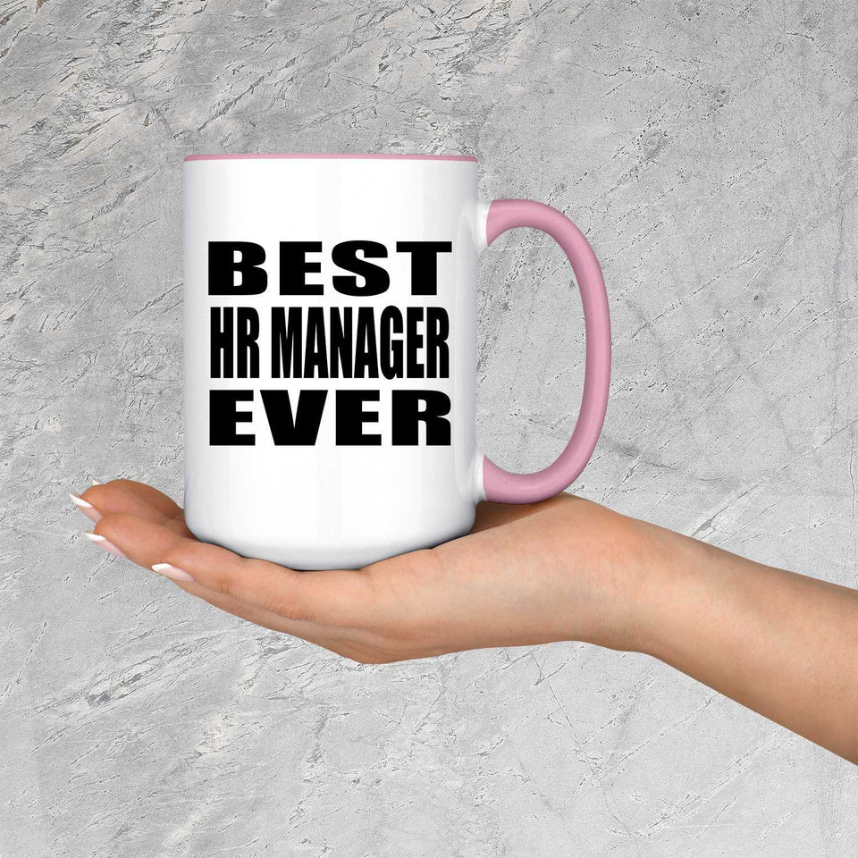 Best Hr Manager Ever - 15oz Accent Mug Pink