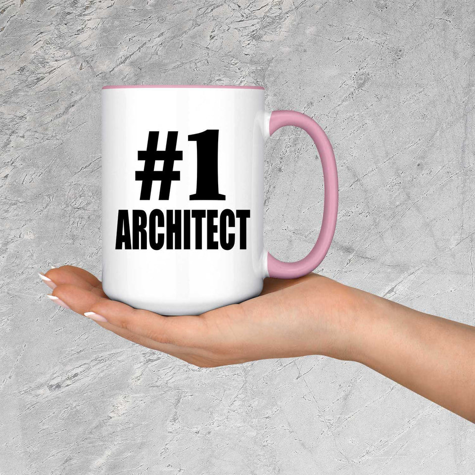 Number One #1 Architect - 15oz Accent Mug Pink