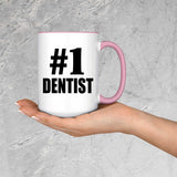 Number One #1 Dentist - 15oz Accent Mug Pink