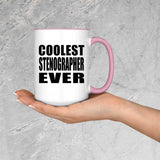 Coolest Stenographer Ever - 15oz Accent Mug Pink