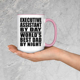 Executive Assistant By Day World's Best Dad By Night - 15oz Accent Mug Pink