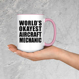 World's Okayest Aircraft Mechanic - 15oz Accent Mug Pink