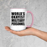 World's Okayest Military Personnel - 15oz Accent Mug Pink