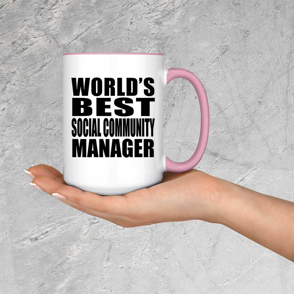 World's Best Social Community Manager - 15oz Accent Mug Pink