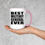 Best Military General Ever - 15oz Accent Mug Pink