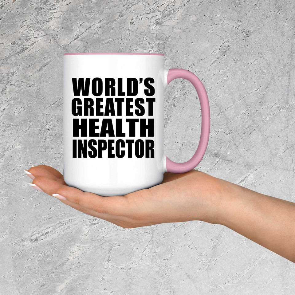 World's Greatest Health Inspector - 15oz Accent Mug Pink