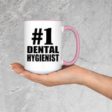 Number One #1 Dental Hygienist - 15oz Accent Mug Pink