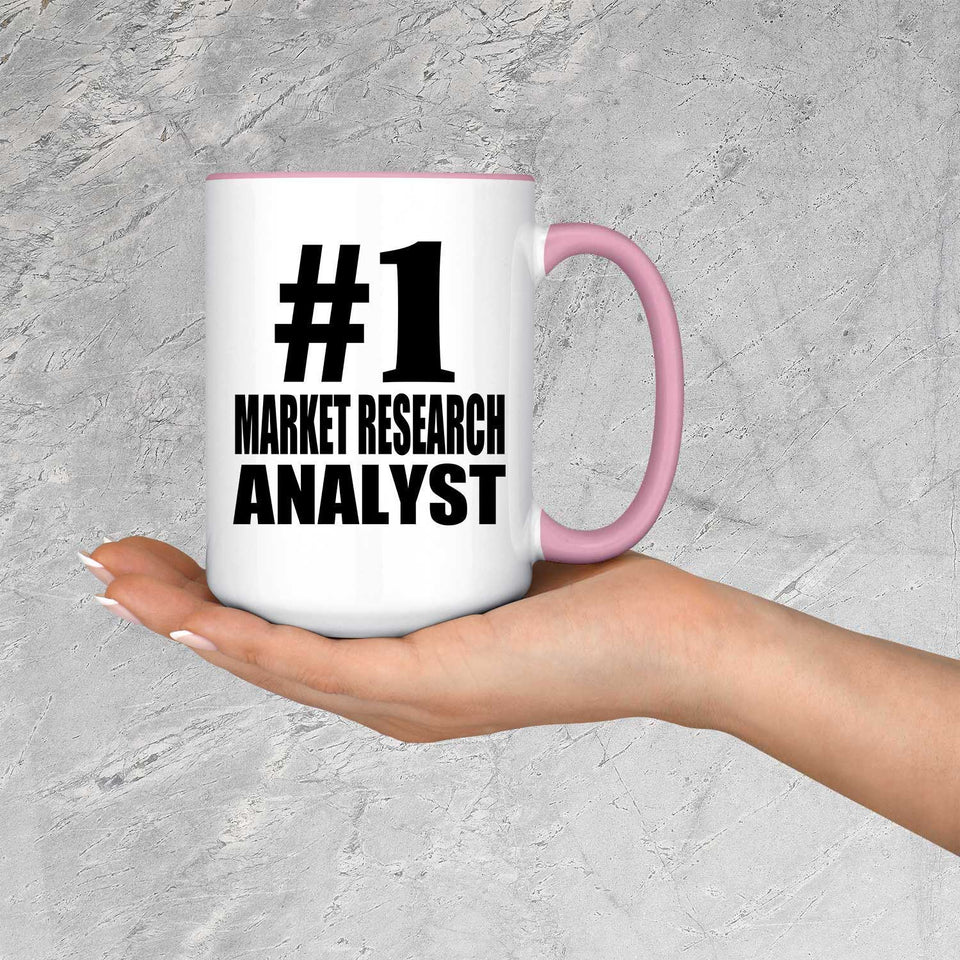 Number One #1 Market Research Analyst - 15oz Accent Mug Pink