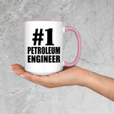 Number One #1 Petroleum Engineer - 15oz Accent Mug Pink
