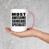 Most Awesome Skincare Specialist - 15oz Accent Mug Pink