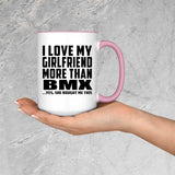 I Love My Girlfriend More Than Bmx - 15oz Accent Mug Pink
