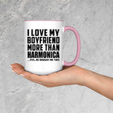 I Love My Boyfriend More Than Harmonica - 15oz Accent Mug Pink