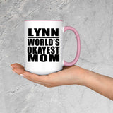 Lynn World's Okayest Mom - 15oz Accent Mug Pink