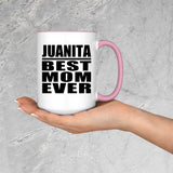 Juanita Best Mom Ever - 15oz Accent Mug Pink