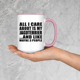 All I Care About Is My Jagdterrier - 15oz Accent Mug Pink