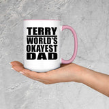 Terry World's Okayest Dad - 15oz Accent Mug Pink