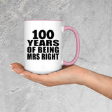100th Anniversary 100 Years Of Being Mrs Right - 15oz Accent Mug Pink