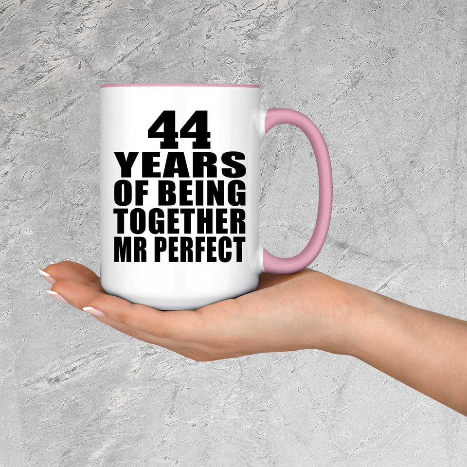 44th Anniversary 44 Years Of Being Mr Perfect - 15oz Accent Mug Pink