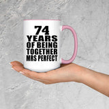 74th Anniversary 74 Years Of Being Mrs Perfect - 15oz Accent Mug Pink